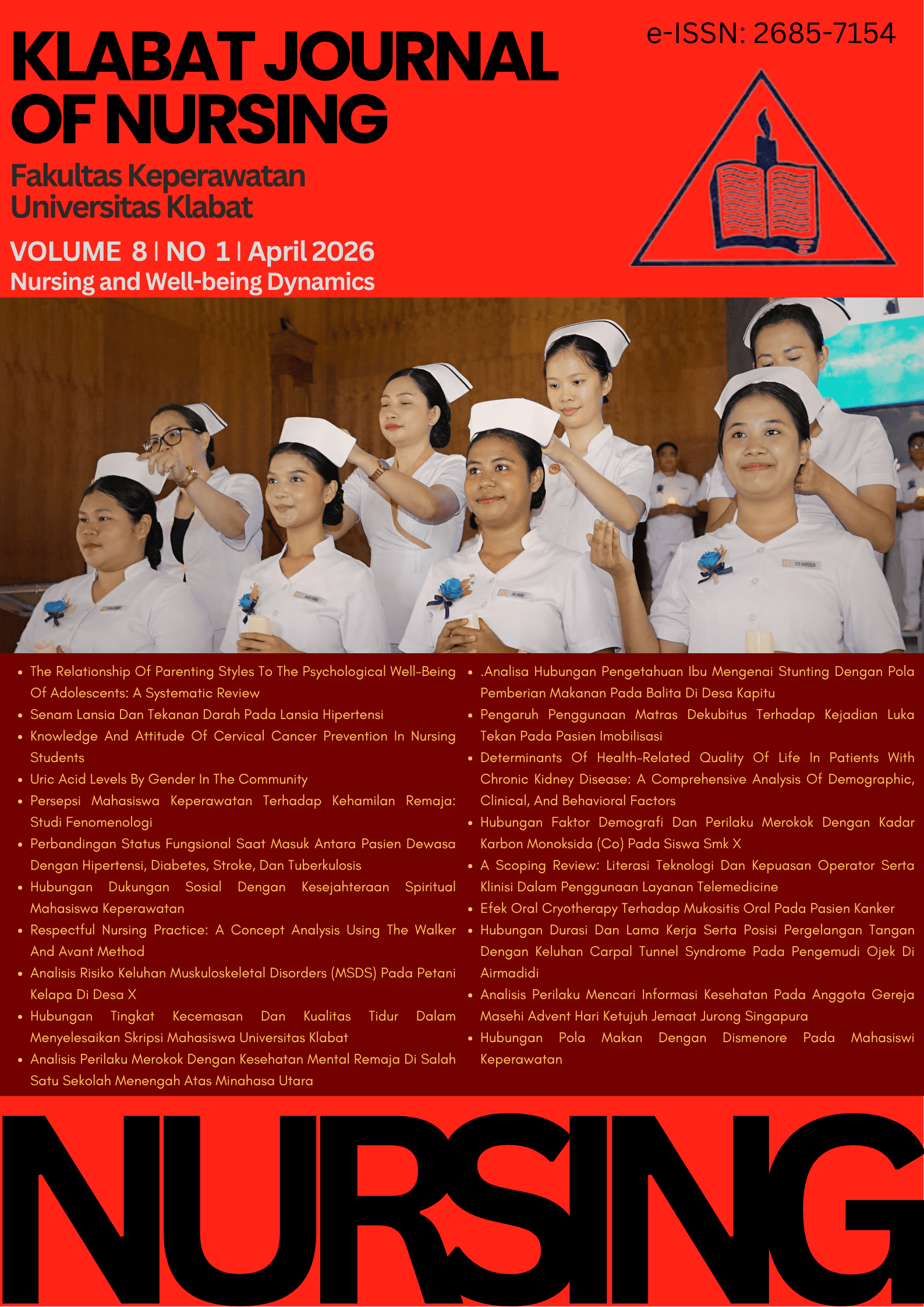 					View Vol. 8 No. 1 (2026): Nursing and Well-being Dynamics
				